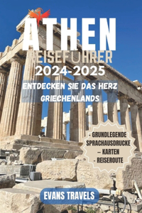 Athen Reiseführer 2024-2025