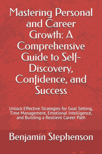 Mastering Personal and Career Growth