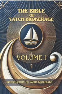 Introduction to Yacht Brokerage