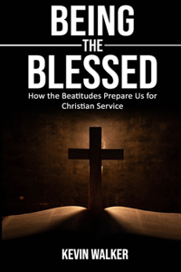Being the Blessed