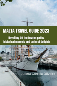 Malta Travel Guide 2023