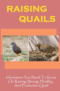 Raising Quails