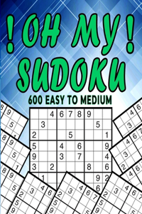 Oh My Sudoku !