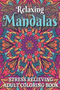 Relaxing Mandala Coloring Book.