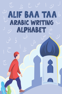 Alif Baa Taa Arabic Writing Alphabet