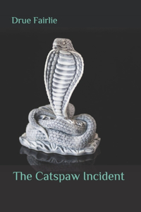The Catspaw Incident