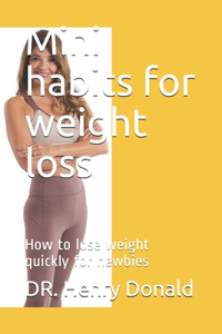 Mini habits for weight loss