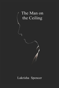 Man on the Ceiling