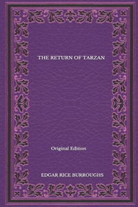 The Return Of Tarzan - Original Edition