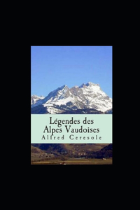 Légendes des Alpes vaudoises illustree