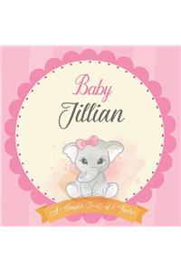 Baby Jillian A Simple Book of Firsts