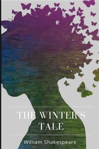 The Winter's Tale by William Shakespeare The New Illustrated Edition