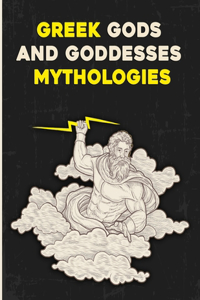 Greek Gods and Goddesses Mythologies