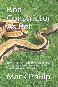 Boa Constrictor As Pet