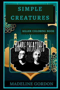 Simple Creatures Killer Coloring Book