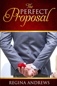 The Perfect Proposal