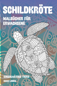 Malbücher für Erwachsene - Dicke Linien - Einzigartige Tiere - Schildkröte