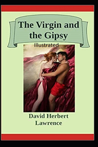 The Virgin and the Gypsy Illustrated