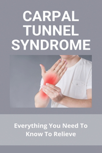 Carpal Tunnel Syndrome