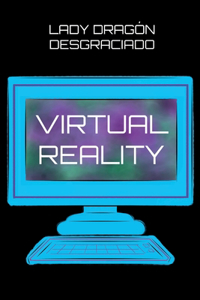 Virtual Reality
