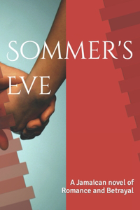 Sommer's Eve