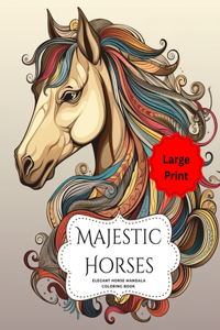 Majestic Horses