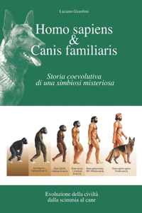 Homo Sapiens & Canis Familiaris