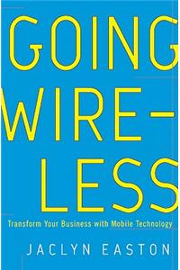 Going Wireless