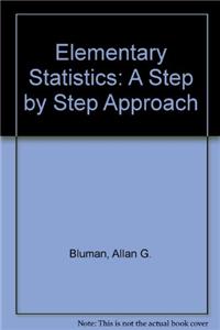 Elementary Statistics: A Step by Step Approach