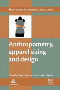 Anthropometry, Apparel Sizing and Design