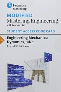 Modified Mastering Engineering with Pearson Etext -- Access Card -- For Engineering Mechanics