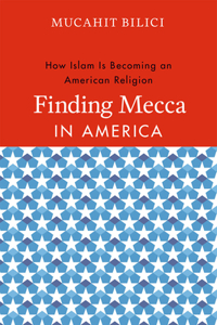 Finding Mecca in America