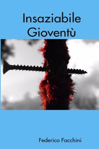 Insaziabile Gioventù