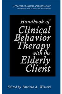 Handbook of Clinical Behavior Therapy with the Elderly Client