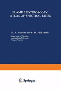 Flame Spectroscopy: Atlas of Spectral Lines