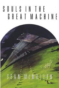 Souls in the Great Machine