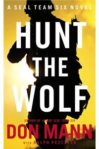 Seal Team Six: Hunt the Wolf