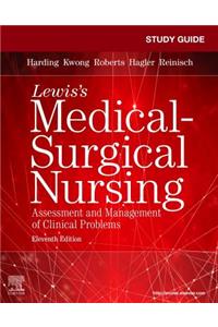 Study Guide for Medical-Surgical Nursing