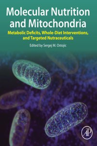 Molecular Nutrition and Mitochondria