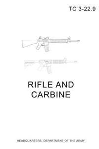 TC 3-22.9 Rifle and Carbine