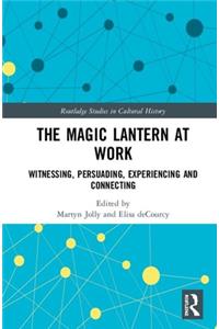 The Magic Lantern at Work