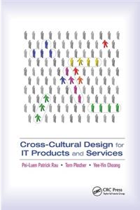 Cross-Cultural Design for It Products and Services