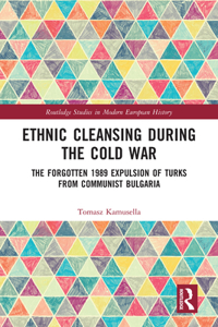 Ethnic Cleansing During the Cold War