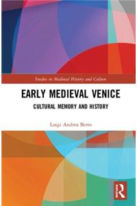 Early Medieval Venice