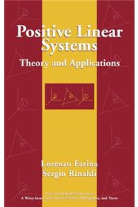 Positive Linear Systems: Theory and Applications