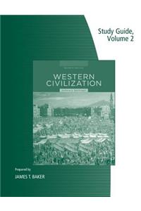 Study Guide, Volume II for Spielvogel's Western Civilization: Volume II