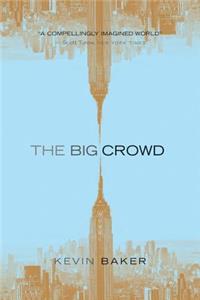 The Big Crowd
