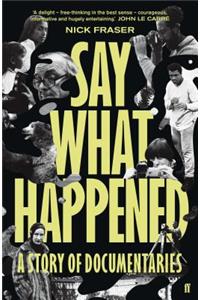 Say What Happened
