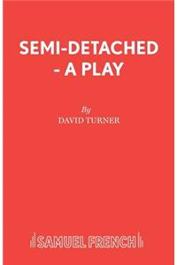 Semi-Detached - A Play