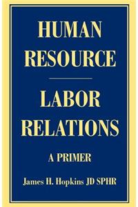 Human Resource/Labor Relations